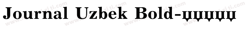 Journal Uzbek Bold字体转换